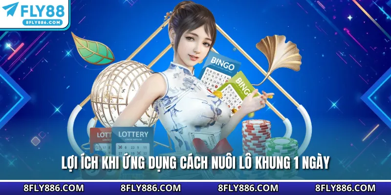 Lợi ích khi ứng dụng cách nuôi lô khung 1 ngày