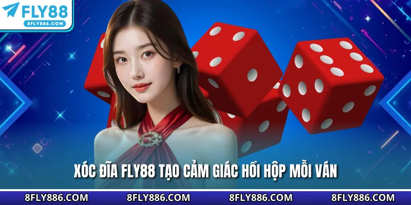 Xóc đĩa Fly88 tạo cảm giác hồi hộp mỗi ván